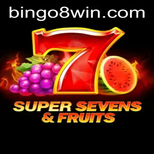 Exploring the Excitement of 7SuperSevensFruits in the World of Bingo8
