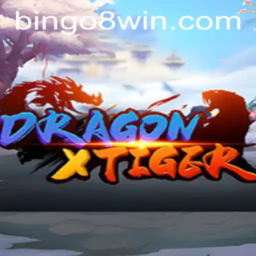 Exploring the Exciting World of DragonXTiger and Bingo8