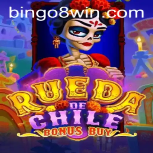 RuedaDeChileBonusBuy: Discover the Exciting World of Bingo8