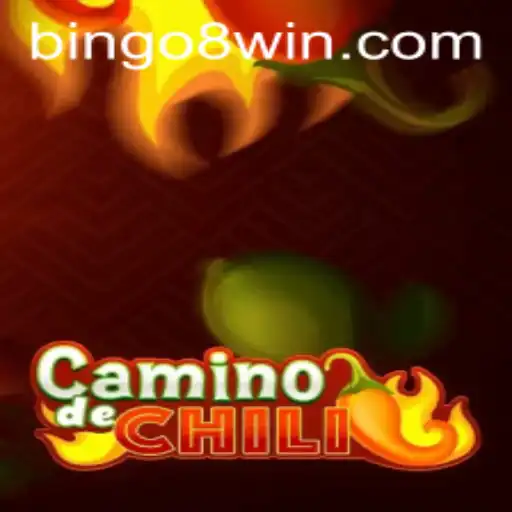 CaminodeChili: A Spicy Adventure with Bingo8