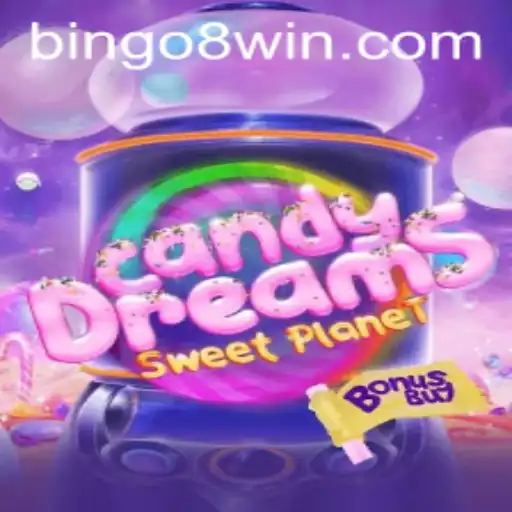 CandyDreamsSweetPlanet: A Journey into Sweet Adventures with a Twist of Bingo8