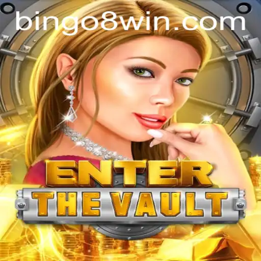 EntertheVault: A Thrilling Dive into the World of Bingo8