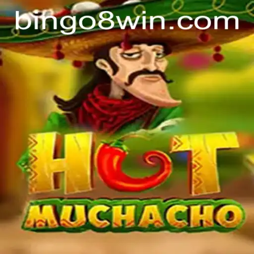 The Exciting World of HotMuchacho and Bingo8: A Deep Dive