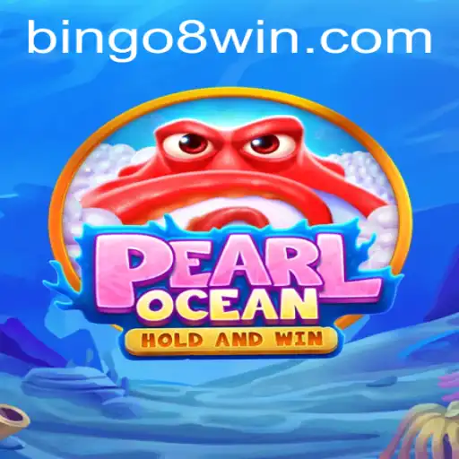 Dive into PearlOcean: An In-Depth Guide to the Exciting World of Bingo8