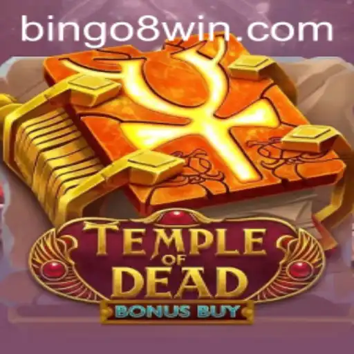 The Thrilling World of TempleofDeadBonusBuy: A Bingo8 Adventure