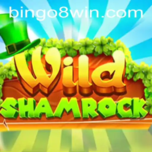 Exploring the Thrilling World of WildShamrock Bingo8