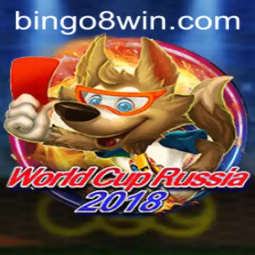 Discover the Exciting Game of WorldCupRussia2018: Dive into the Thrilling Experience of Bingo8